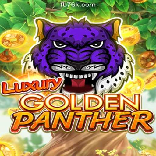 Explore the Thrilling World of LUXURYGOLDENPANTHER on 76K.COM Platform