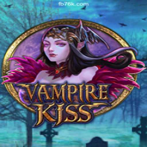 Exploring VampireKiss: The Enchanting World of Slots on 76K.COM